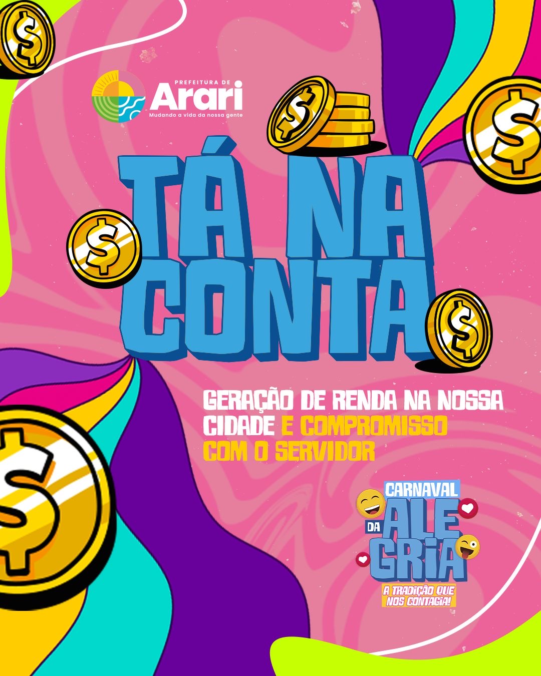 Pagamento na conta fortalece economia e garante Carnaval aquecido em Arari